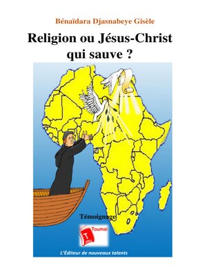 cover image of Religion Ou Jésus-Christ Qui Sauve ?